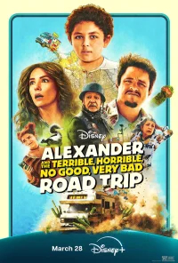 Александр и ужасная, кошмарная, нехорошая, очень плохая поездка бесплатно